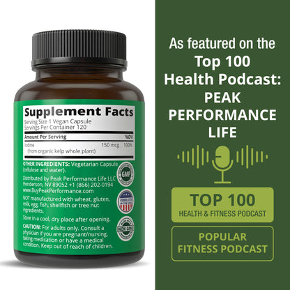 Raw Whole Food Iodine Supplement from Organic Kelp (Ascophyllum Nodosum) by Peak Performance. Potassium Iodide Support Tablets. for Metabolism, Energy, and Immune. 60 Vegan Capsules, Pills
